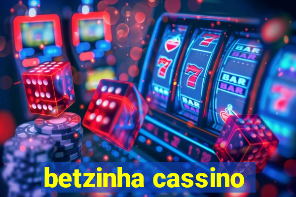 betzinha cassino